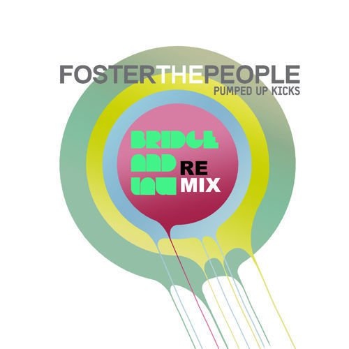 Pumped Up Kicks Bridge And Law Remix Created By Foster The