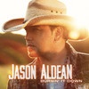  Jason Aldean - Burnin' It Down