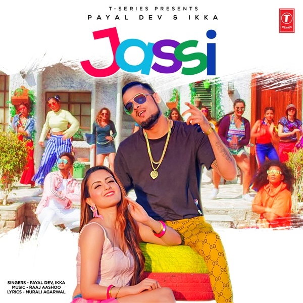 Payal Dev,Ikka - Jassi 2