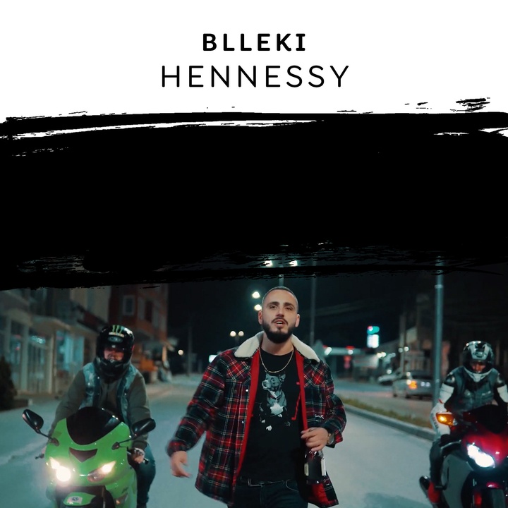 Blleki - Hennessy