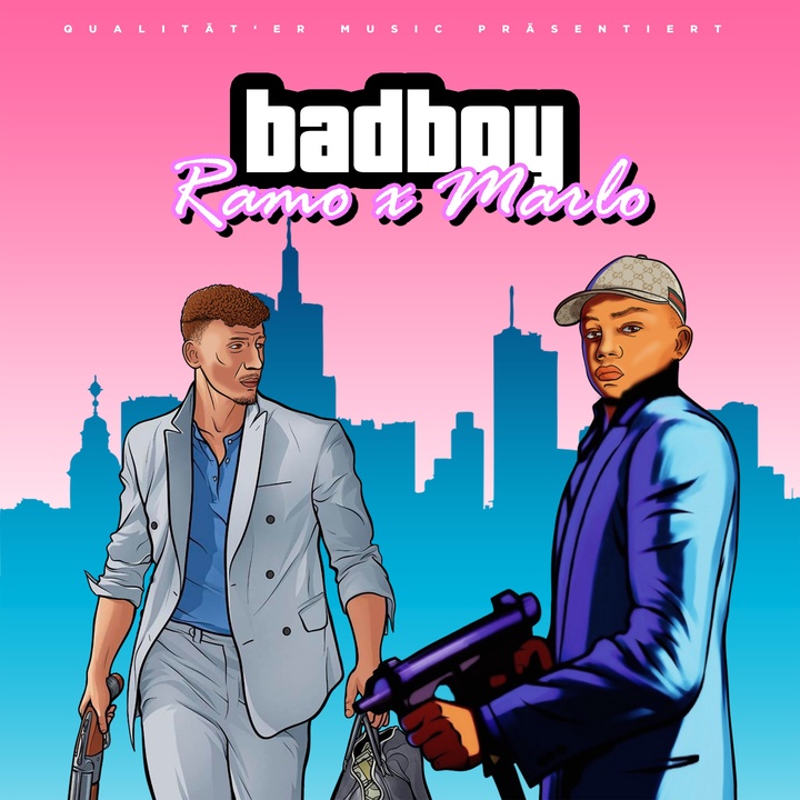 Ramo & MaRLo - BADBOY