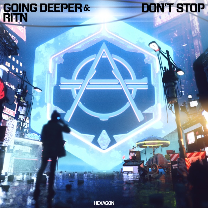 Going Deeper - Don't Stop