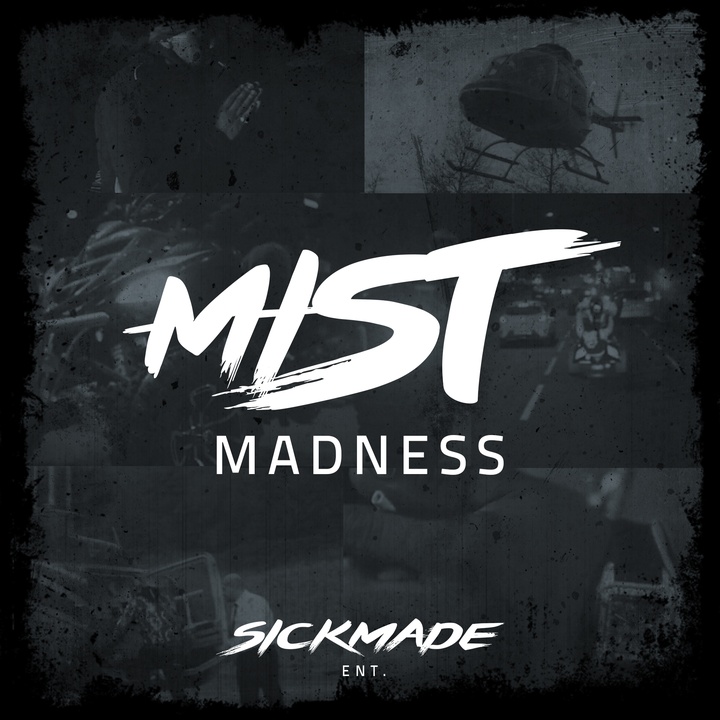 MIST - Madness