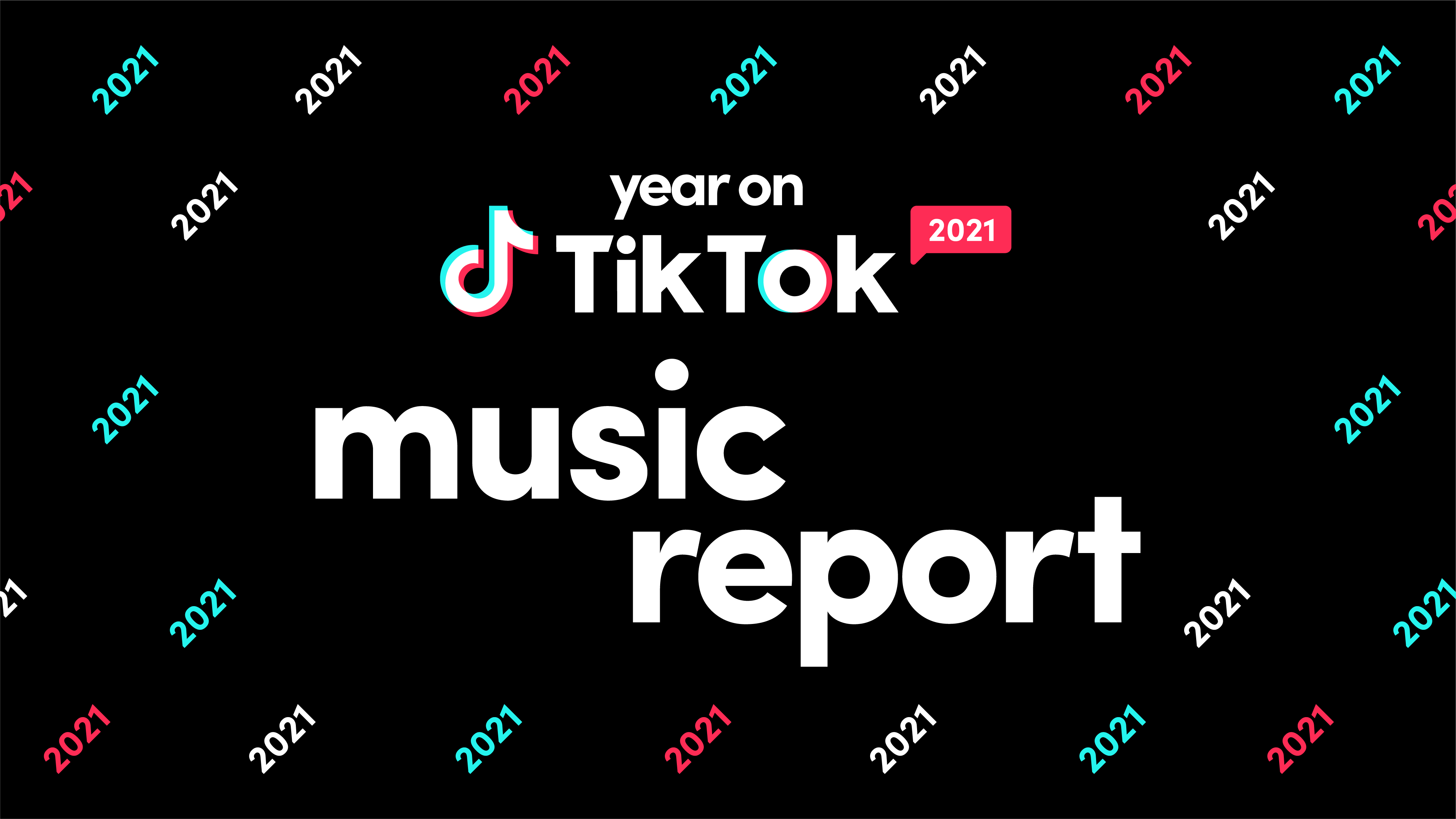 Year on TikTok Music 2021 TikTok Newsroom